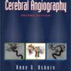 Diagnostic Cerebral Angiography Second Edition PDF