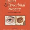 Eyelid and Periorbital Surgery 2nd Edition PDF & VIDEO