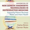 Handbook of New Genetic Diagnostic Technologies in Reproductive Medicine PDF