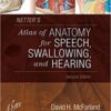 Netter’s Atlas of Anatomy for Speech, Swallowing, and Hearing, 2nd Edition (PDF)