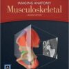 Imaging Anatomy Musculoskeletal, 2nd Edition (PDF)