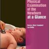 Physical Examination of the Newborn at a Glance PDF