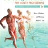 Anatomy & Physiology for Health Professions 3rd Edition PDF