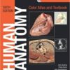 Human Anatomy, Color Atlas and Textbook, 6th Edition PDF