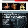 Weir & Abrahams’ Imaging Atlas of Human Anatomy, 5th Edition PDF