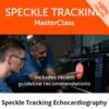 Speckle Tracking MasterClass 2018-2019-Videos