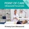 Points of Care Ultrasound FocusClass 2018-2019-Videos