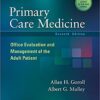 Primary Care Medicine: Office Evaluation and Management of the Adult Patient Seventh Edition PDF