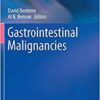 Gastrointestinal Malignancies (Cancer Treatment and Research PDF
