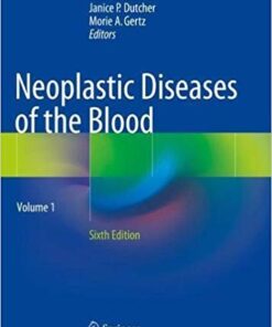 Neoplastic Diseases of the Blood 6th ed. 2018 Edition PDF