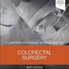 Colorectal Surgery: A Companion to Specialist Surgical Practice, 6e 6th Edition PDF