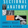 Sectional Anatomy for Imaging Professionals, 4th Edition PDF