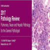 Pathology Review Pulmonary, Neuro, and Hepatic Pathology for the General Pathologist Edusymp Course