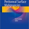 Unusual Cases in Peritoneal Surface Malignancies 1st ed. 2017 Edition PDF