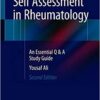 Self Assessment in Rheumatology: An Essential Q & A Study Guide 2nd ed. 2018 Edition PDF