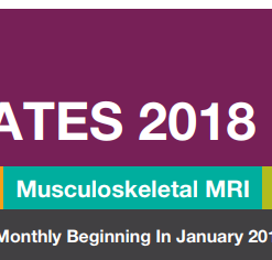 Musculoskeletal MRI Updates 2018 - A DVD Teaching Activity