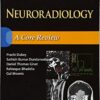 Neuroradiology: A Core Review First Edition PDF