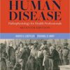 Introduction to Human Disease: Pathophysiology for Health Professionals 7th Edition PDF