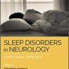 Sleep Disorders in Neurology A Practical Approach 2nd Edition PDF