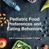 Pediatric Food Preferences and Eating Behaviors PDF