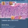 Atlas of Dermatopathology: Tumors, Nevi, and Cysts PDF