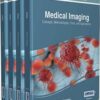 Medical Imaging Concepts Methodologies Tools and Applications (Advances in Medical Technologies and Clinical Practice) (4 Volumes) PDF