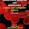 Transfusion Medicine and Hemostasis: Clinical and Laboratory Aspects 3rd Edition PDF