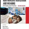 Non-Invasive Ventilation and Weaning Principles and Practice 2nd Edition PDF