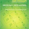 Get Through MRCOG Part 1: MCQs and EMQs 1st Edition PDF