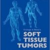 Enzinger and Weiss's Soft Tissue Tumors, 5e