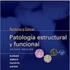 ROBBINS Y COTRAN. Patologia estructural y funcional + Student Consult (Spanish Edition)