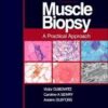 Muscle Biopsy: A Practical Approach