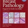 Breast Pathology: Diagnosis by Needle Core Biopsy