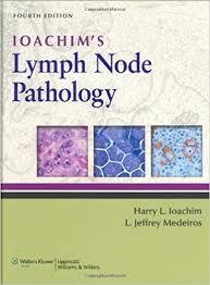 Ioachim's Lymph Node Pathology Fourth Edition