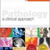 Underwood's Pathology: a Clinical Approach: with STUDENT CONSULT Access, 6e
