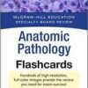 McGraw-Hill Specialty Board Review Anatomic Pathology Flashcards (Specialty Board Reviews) 1st Edition