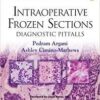 Intraoperative Frozen Sections: Diagnostic Pitfalls (Consultant Pathology) 1st Edition
