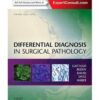 Differential Diagnosis in Surgical Pathology, 3e 3rd Edition