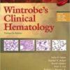 Wintrobe's Clinical Hematology Thirteenth Edition