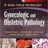 Gynecologic and Obstetric Pathology: A Volume in the High Yield Pathology Series, 1e