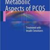 Metabolic Aspects of PCOS: Treatment With Insulin Sensitizers