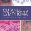 Cutaneous Lymphoma: Diagnosis and Treatment 1st Edition PDF