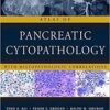 Atlas of Pancreatic Cytopathology with Histopathologic Correlations First Edition PDF