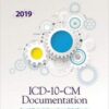 ICD-10-CM Documentation 2019: Essential Charting Guidance to Support Medical Necessity PDF