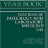 Year Book of Pathology and Laboratory Medicine 2013