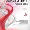 USMLE Platinum Notes Step 1 2nd Edition