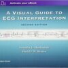 A Visual Guide to ECG Interpretation 2nd Edition PDF