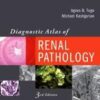 Diagnostic Atlas of Renal Pathology, 3e