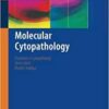 Molecular Cytopathology (Essentials in Cytopathology) 1st