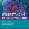Understanding Pathophysiology, 6e 6th Edition